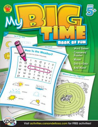 My Big Time Book of Fun, Ages 5+