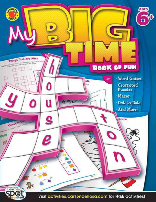 My Big Time Book of Fun, Ages 6+