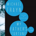 My Father S Fortune: A Life