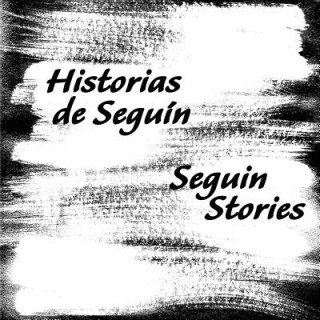 Historias de Seguin