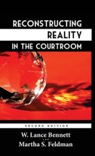 Reconstructing Reality in the Courtroom