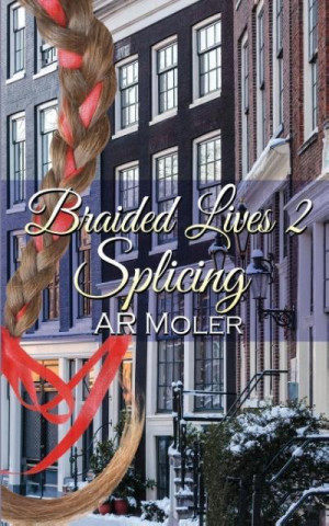 Braided Lives 2: Splicing