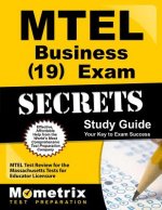 MTEL Business (19) Exam Secrets: MTEL Test Review for the Massachusetts Tests for Educator Licensure