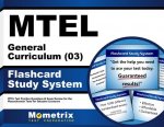 Mtel General Curriculum (03) Flashcard Study System: Mtel Test Practice Questions and Exam Review for the Massachusetts Tests for Educator Licensure