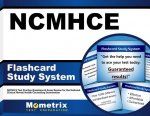 Ncmhce Flashcard Study System: Ncmhce Test Practice Questions and Exam Review for the National Clinical Mental Health Counseling Examination