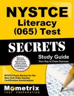 NYSTCE Literacy (065) Test Secrets: NYSTCE Exam Review for the New York State Teacher Certification Examinations