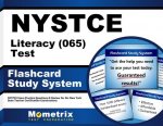 Nystce Literacy (065) Test Flashcard Study System: Nystce Exam Practice Questions and Review for the New York State Teacher Certification Examinations
