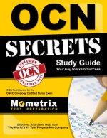 Ocn Secrets Study Guide - Your Key to Exam Success
