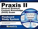 Praxis II General Science Content Knowledge (5435) Exam Flashcard Study System: Praxis II Test Practice Questions and Review for the Praxis II Subject