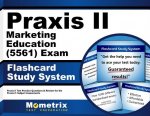 Praxis II Marketing Education (5561) Exam Flashcard Study System: Praxis II Test Practice Questions and Review for the Praxis II Subject Assessments