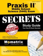 Praxis II Middle School: Science (0439) Exam Secrets Study Guide