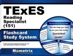 Texes Reading Specialist (151) Flashcard Study System: Texes Test Practice Questions and Review for the Texas Examinations of Educator Standards
