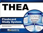 Thea Flashcard Study System: Thea Test Practice Questions and Exam Review for the Texas Higher Education Assessment