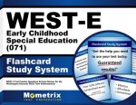 West-E Early Childhood Special Education (071) Flashcard Study System: West-E Test Practice Questions and Exam Review for the Washington Educator Skil