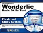 Flashcard Study System for the Wonderlic Basic Skills Test: Wbst Exam Practice Questions and Review for the Wonderlic Basic Skills Test