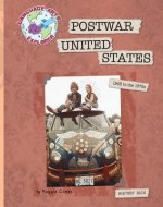 Postwar United States: 1945 to the 1970s