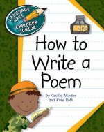 How to Write a Poem