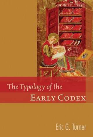 The Typology of the Early Codex