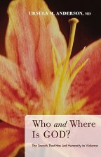 Who and Where Is God?