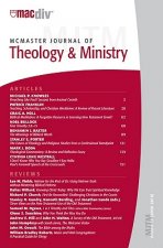 McMaster Journal of Theology & Ministry, Volume 11