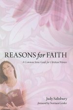 Reasons for Faith: A Common Sense Guide for Christian Women