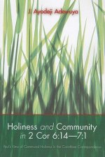 Holiness and Community in 2 Cor 6