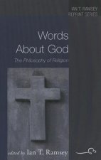 Words about God: The Philosophy of Religion