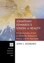 Jonathan Edwards's [i.E. Edwards'] Vision of Reality