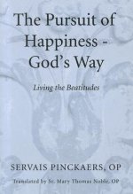 Pursuit of Happiness-God's Way