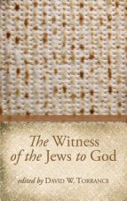 Witness of the Jews to God