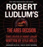Robert Ludlum S the Ares Decision