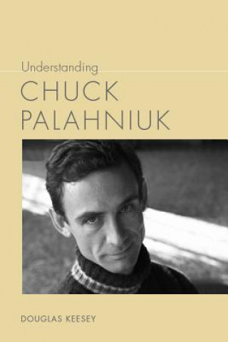 Understanding Chuck Palahniuk