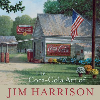 Coca-Cola Art of Jim Harrison