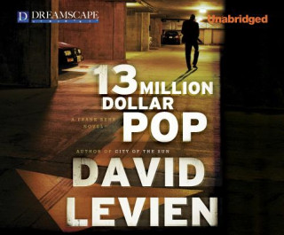 13 Million Dollar Pop: A Frank Behr Novel