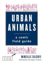 Urban Animals: A Comic Field Guide