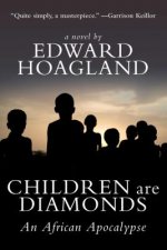 Children Are Diamonds: An African Apocalypse