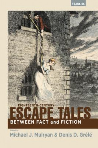 Eighteenth-Century Escape Tales