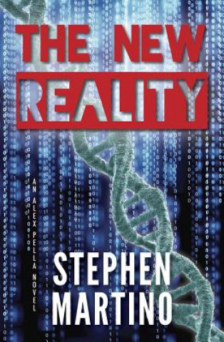 New Reality (Alex Pella Series, #1)