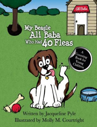 My Beagle Ali Baba Who Had 40 Fleas