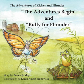 The Adventures Begin and Bully for Flinnder