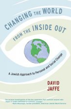 Changing the World from the Inside Out