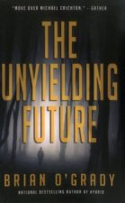 Unyielding Future