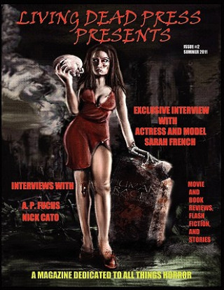 Living Dead Press Presents Magazine Summer 2011