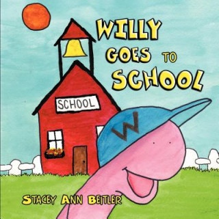 Willy Goes to School