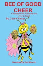 Bee of Good Cheer