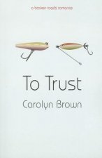 To Trust