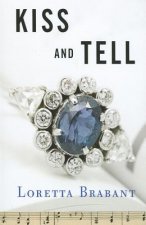 Kiss and Tell