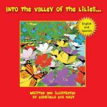 Into the Valley of Lilies