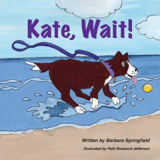 Kate, Wait!