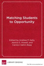 Matching Students to Opportunity